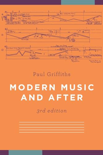 Modern Music and After von Oxford University Press, USA